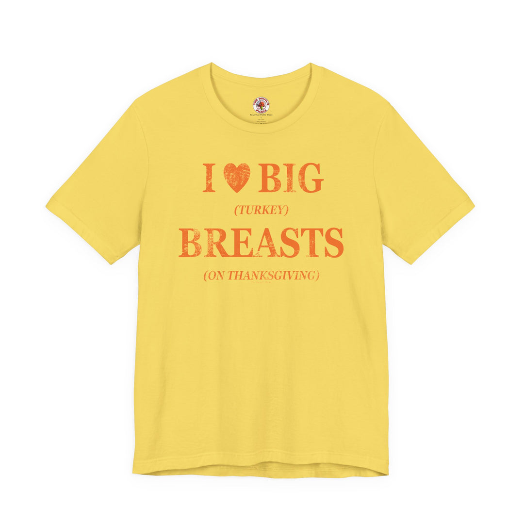 I Heart Big Breasts T-Shirt