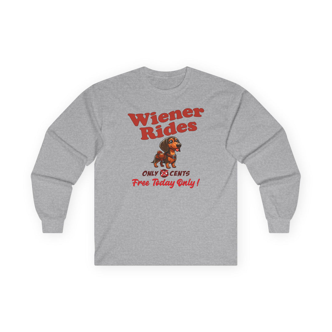 Free Wiener Rides Long Sleeve Tee