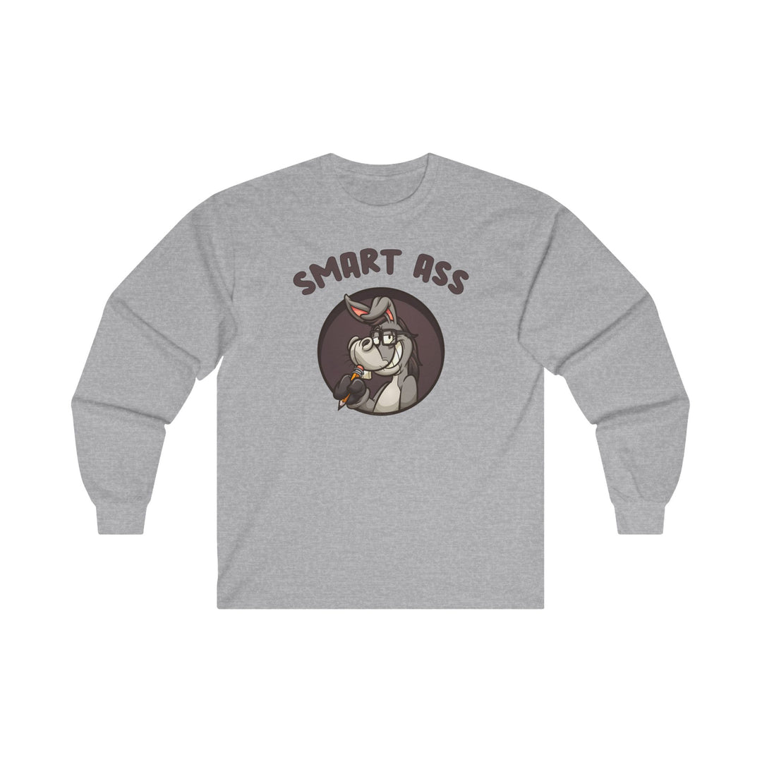 Smart Ass Long Sleeve Tee