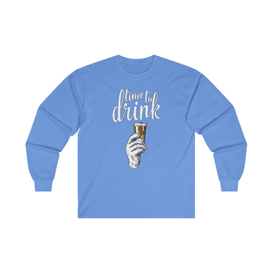 Time To Drink Long Sleeve Tee