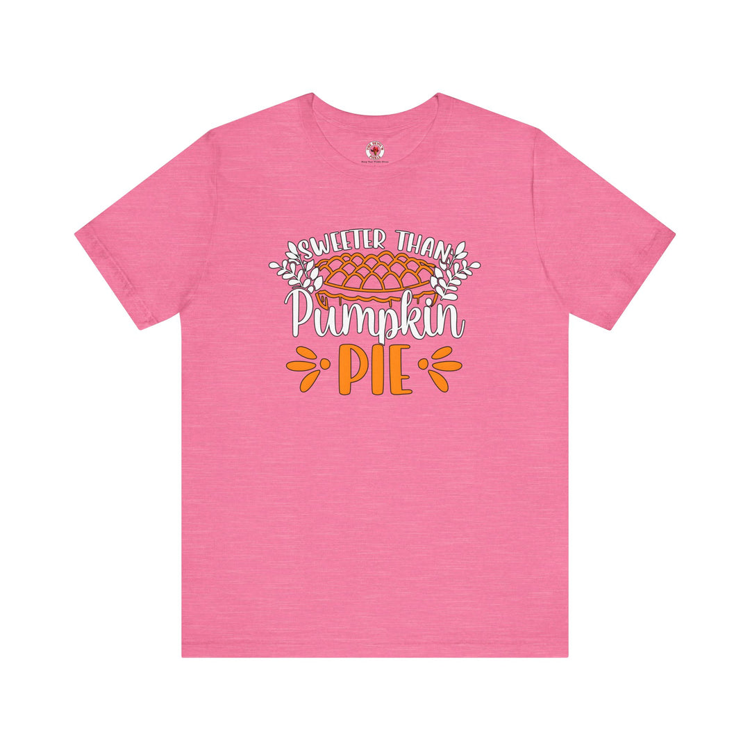 Sweeter Than Pumpkin Pie T-Shirt