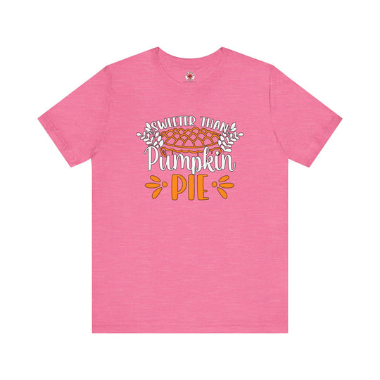 Sweeter Than Pumpkin Pie T-Shirt