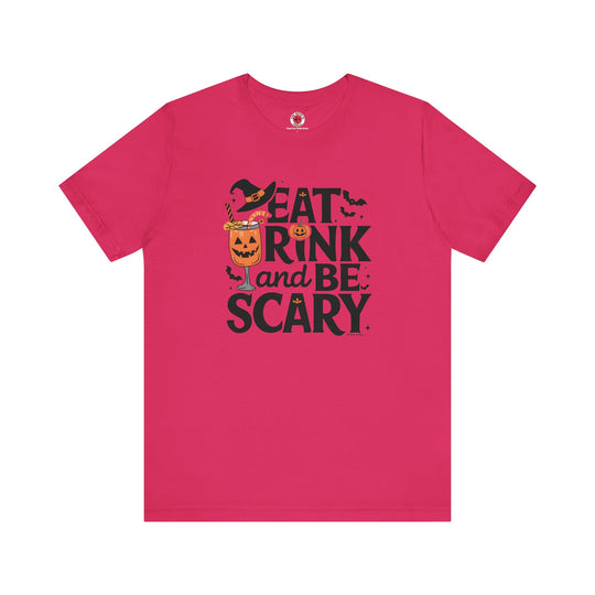 Eat Drink and Be Scary T-Shirt