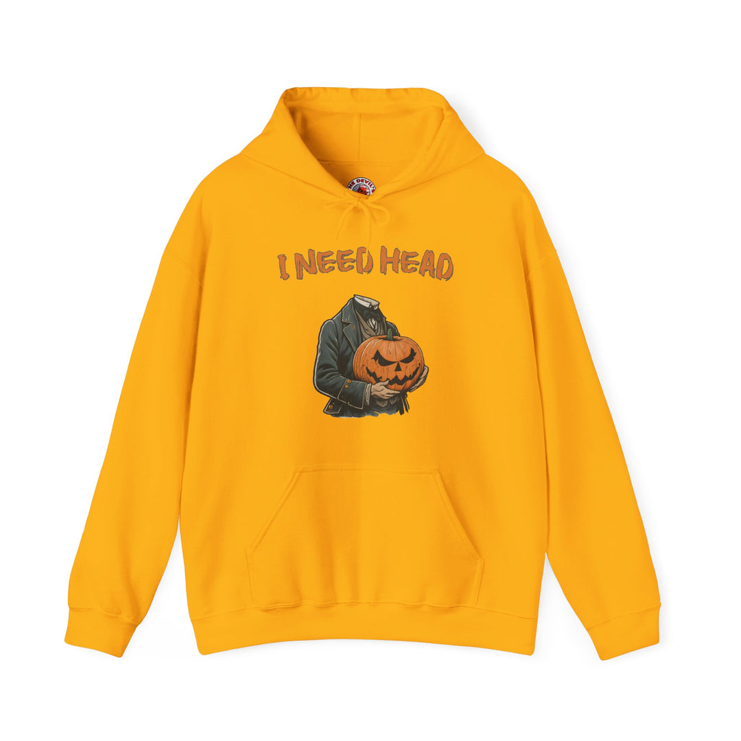 I Need Head Hooded Sweatshirt