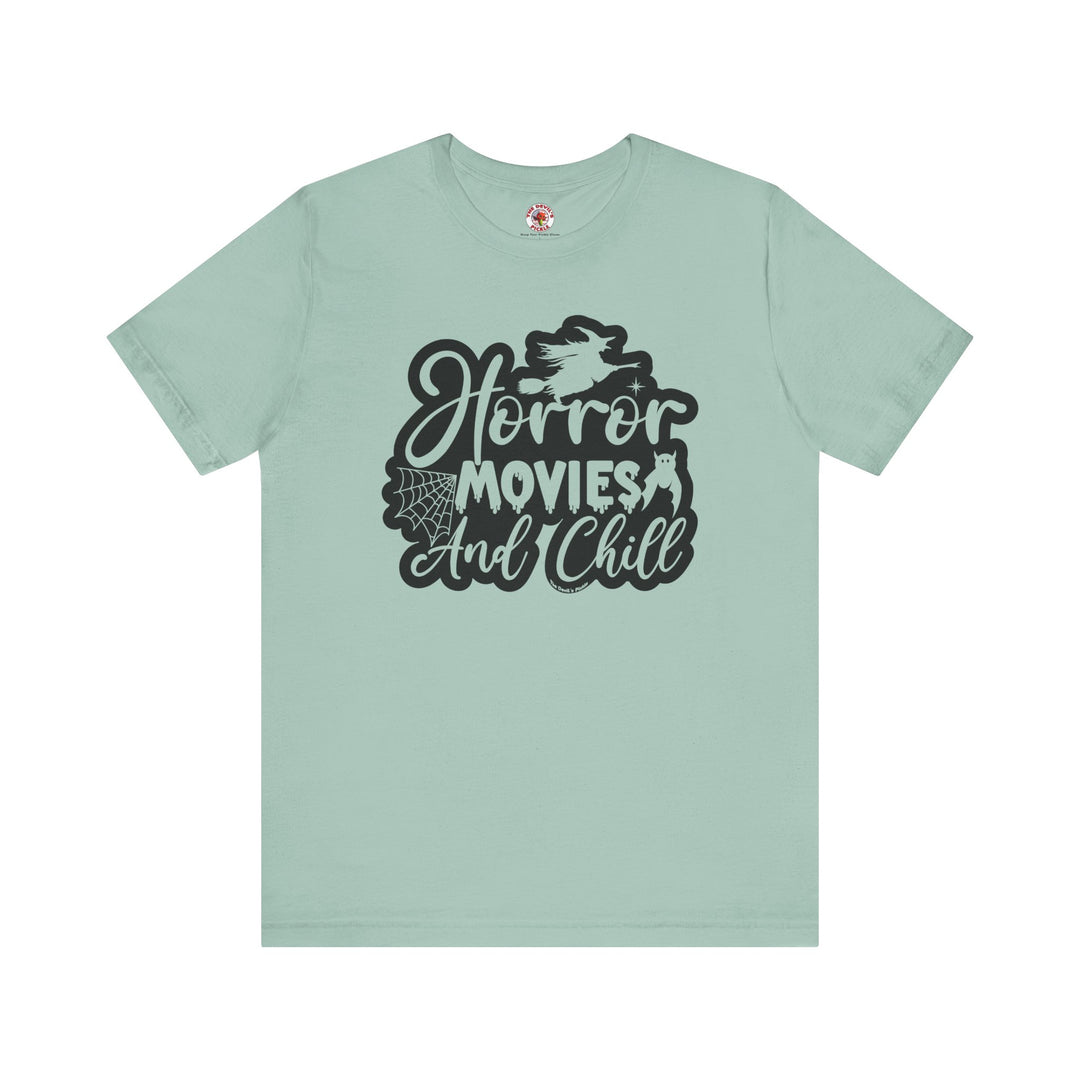 Horror Movies and Chill T-Shirt
