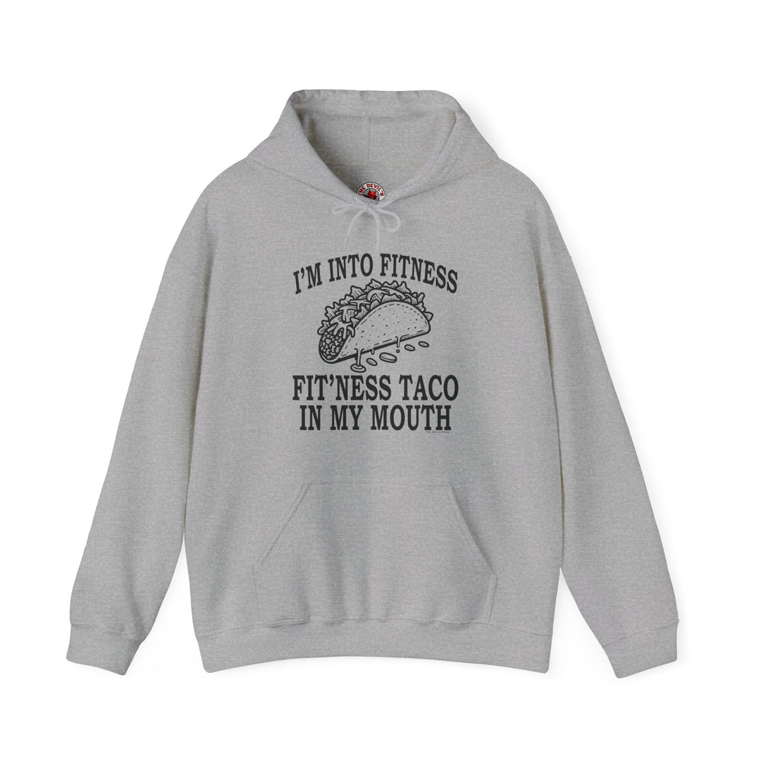 I'm Into Fitness Hooded Sweatshirt