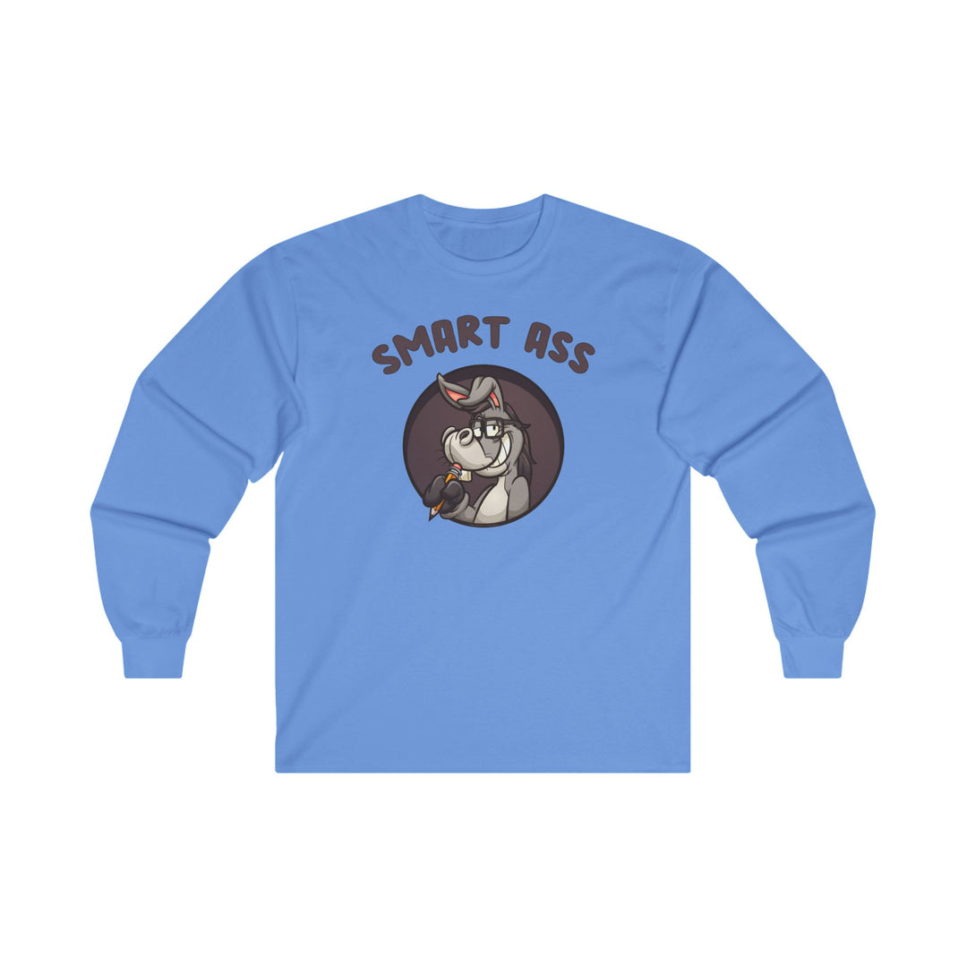 Smart Ass Long Sleeve Tee