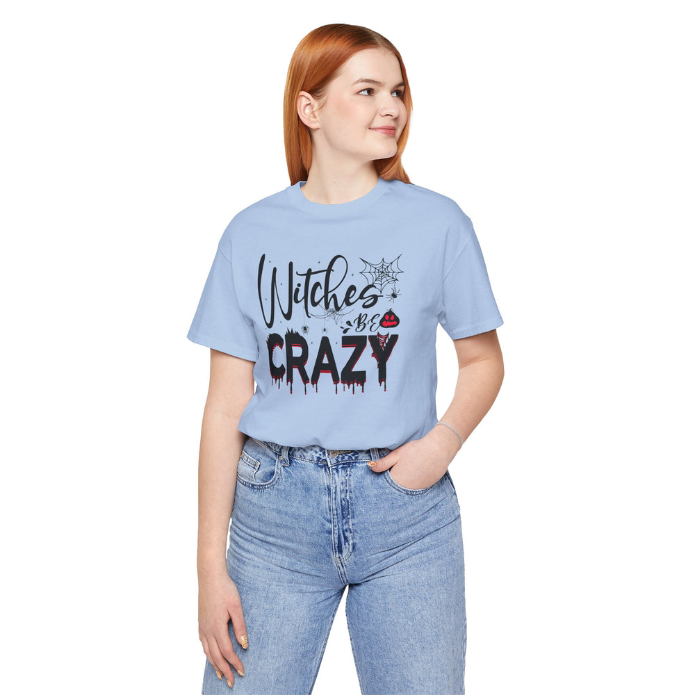 Witches Be Crazy T-Shirt