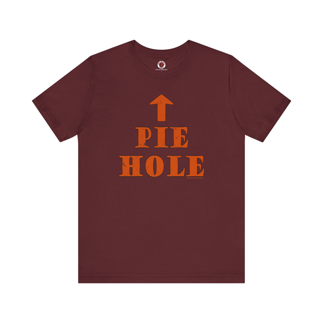 Pie Hole T-Shirt