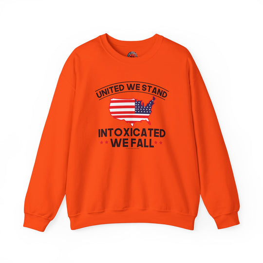 United We Stand Intoxicated We Fall Crewneck Sweatshirt