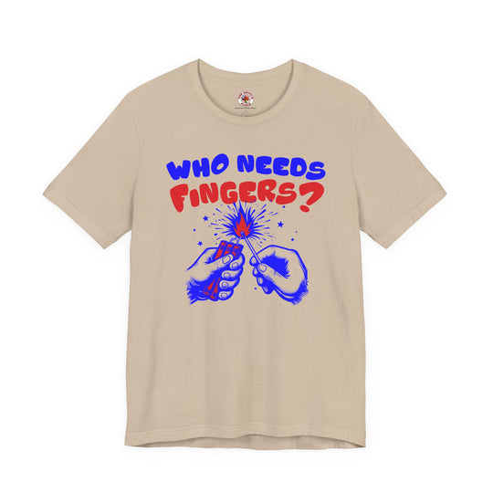Who Needs Fingers T-Shirt