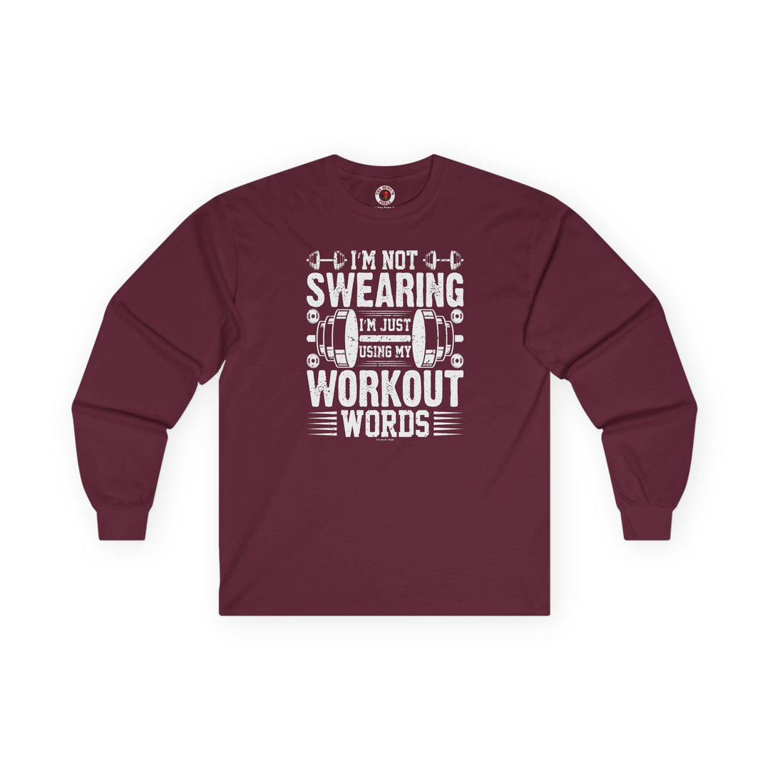 I'm Not Swearing Long Sleeve Tee