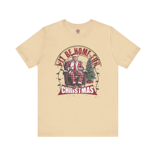 I'll Be Home For Christmas T-Shirt