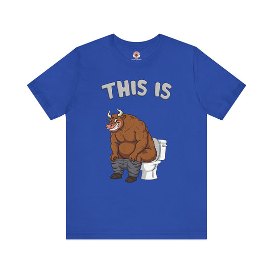 This Is Bullshit T-Shirt