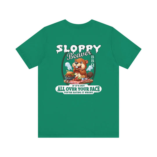 Sloppy Beaver BBQ Back T-Shirt