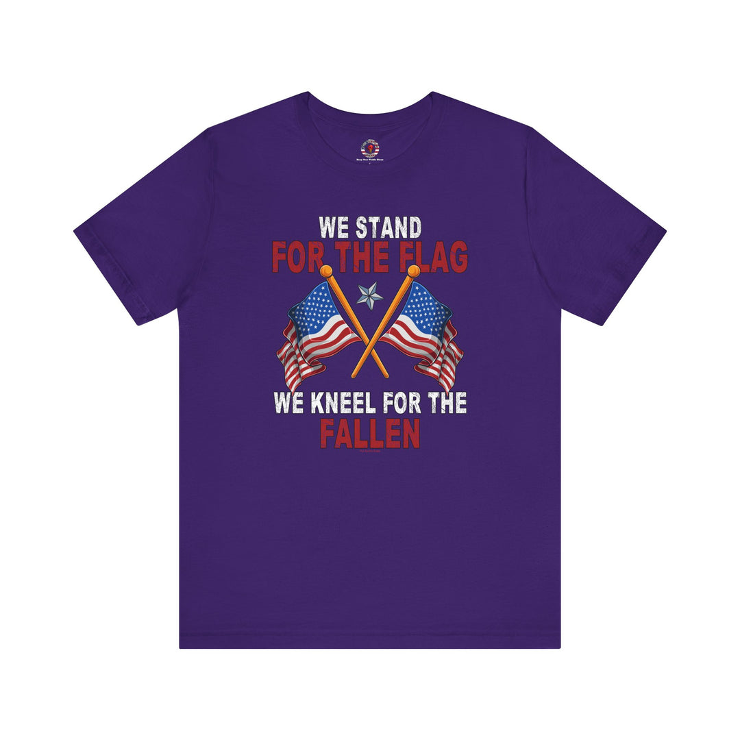 We Stand For The Flag T-Shirt