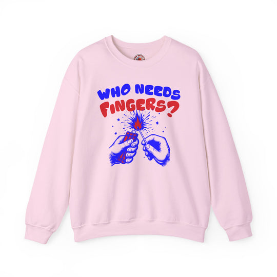 Who Needs Fingers Crewneck Sweatshirt