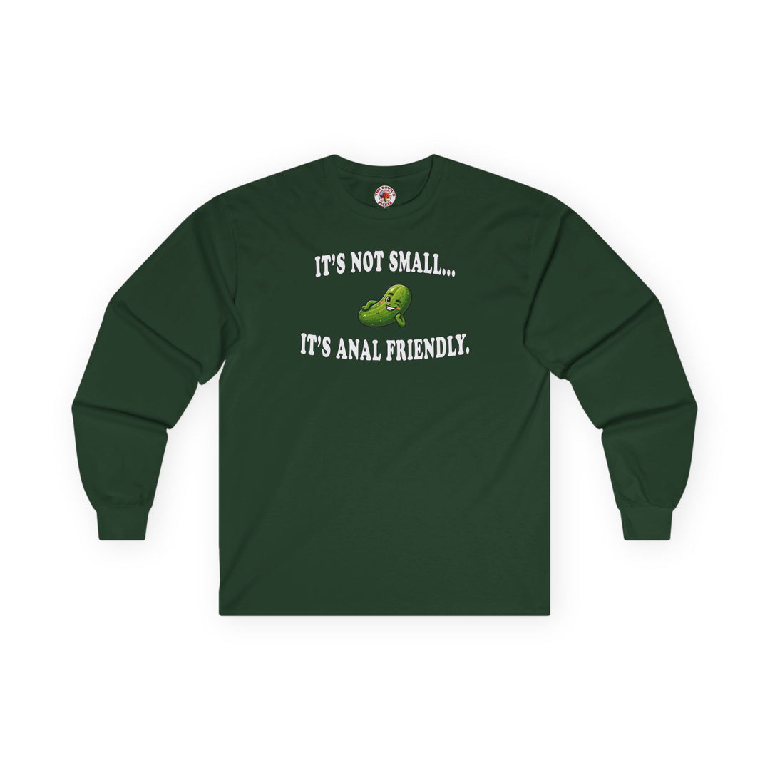 It's Not Small Long Sleeve Tee