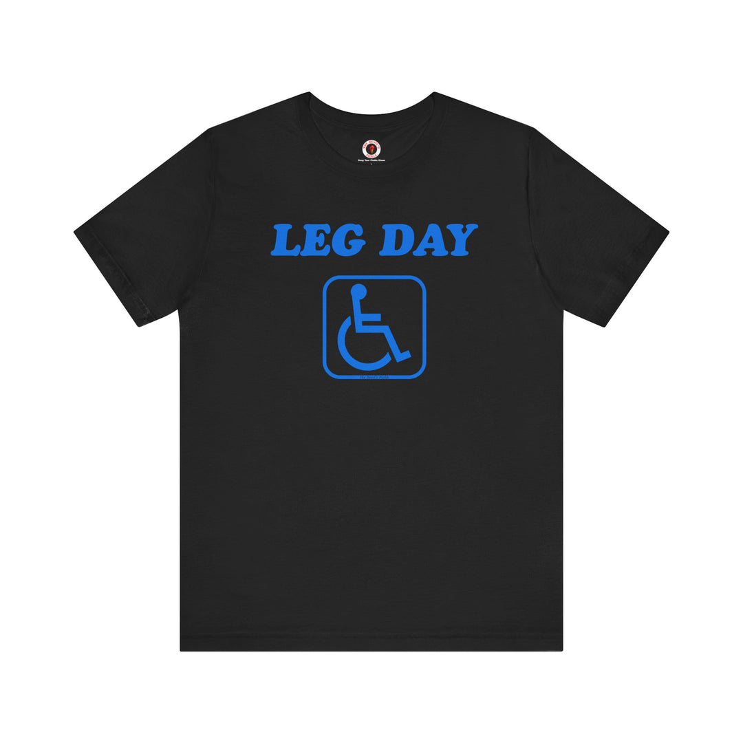 Leg Day Handicap T-Shirt