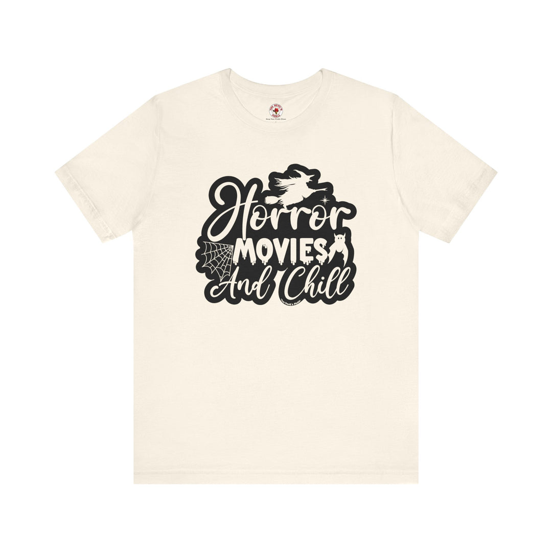 Horror Movies and Chill T-Shirt