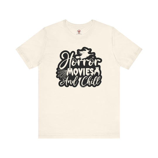 Horror Movies and Chill T-Shirt