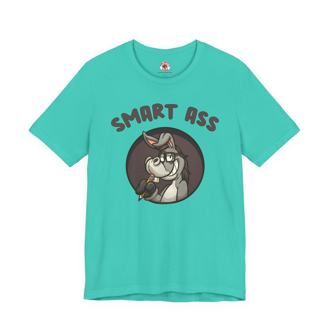 Smart Ass T-Shirt