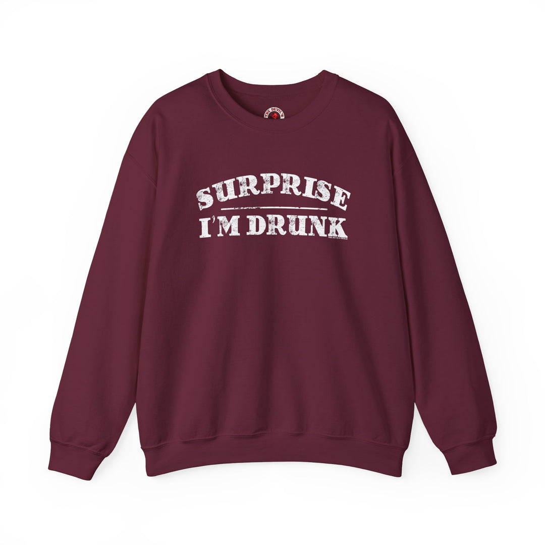 Surprise I'm Drunk Crewneck Sweatshirt