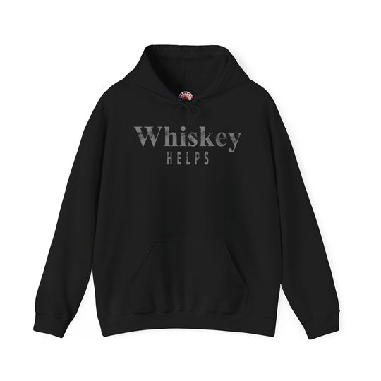 Whiskey Helps Hooded Sweatshirt