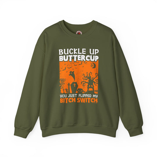 Buckle Up Buttercup Crewneck Sweatshirt