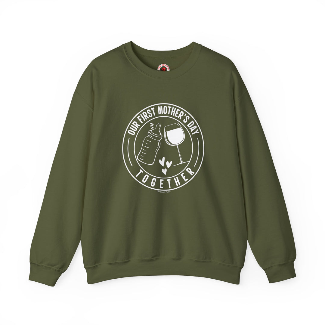 Our First Mothers Day Together Crewneck Sweatshirt