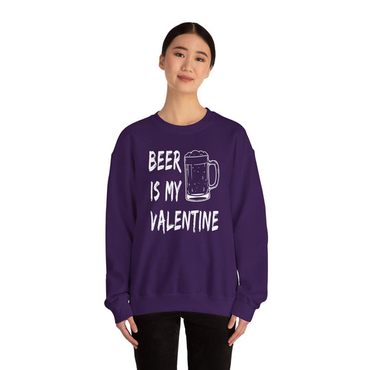 Beer Is My Valentine Crewneck Sweatshirt