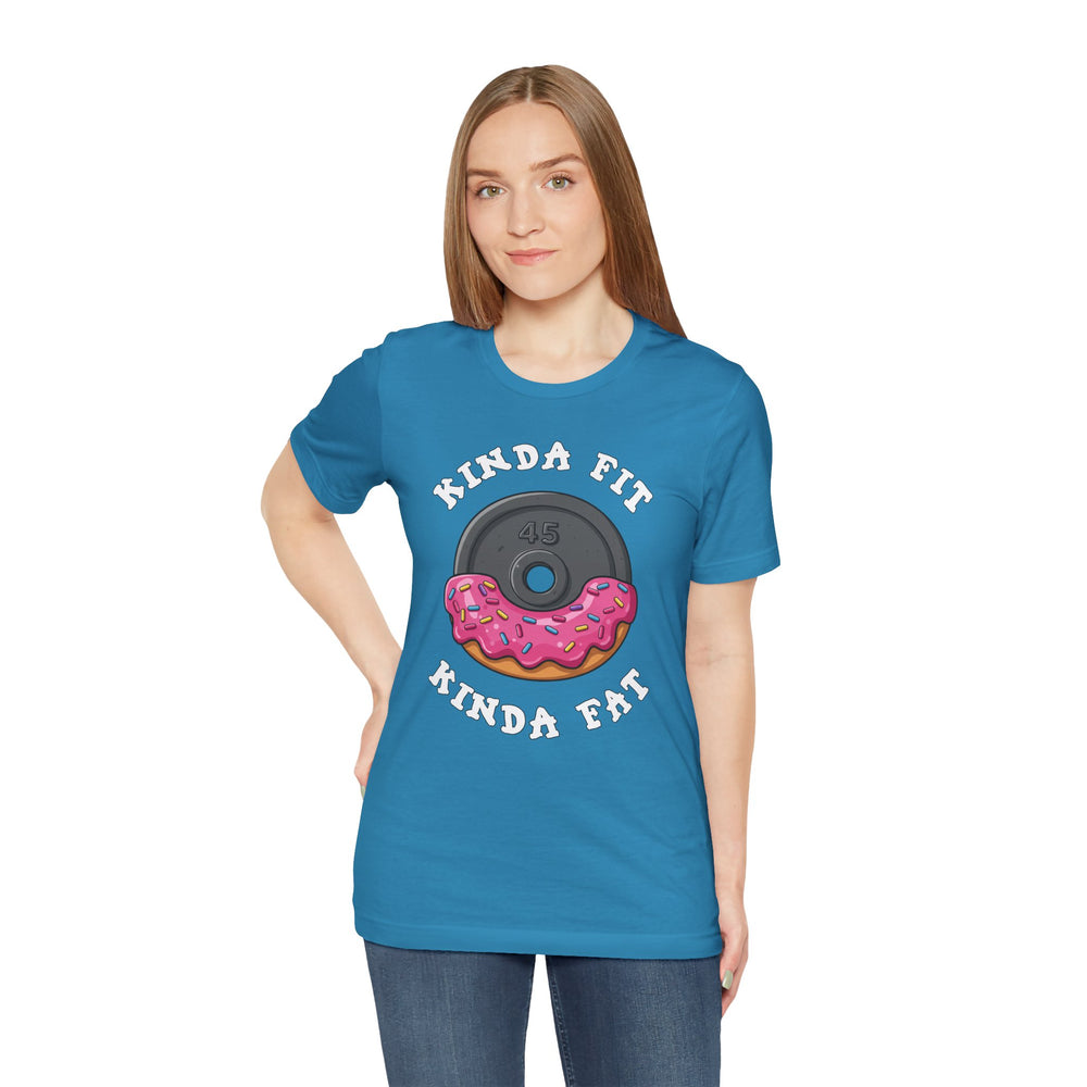 Kinda Fit, Kinda Fat T-Shirt