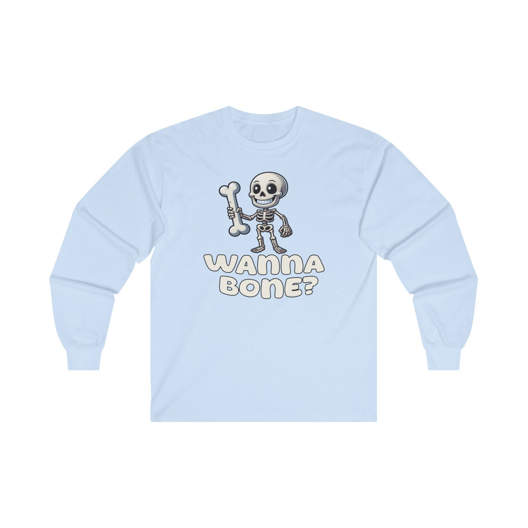 Wanna Bone Long Sleeve Tee