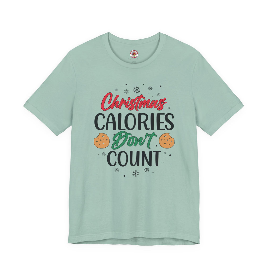 Christmas Calories Don't Count T-Shirt