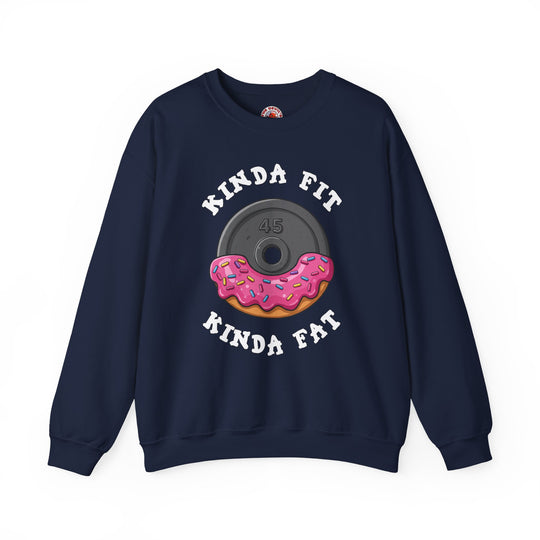 Kinda Fit, Kinda Fat Crewneck Sweatshirt