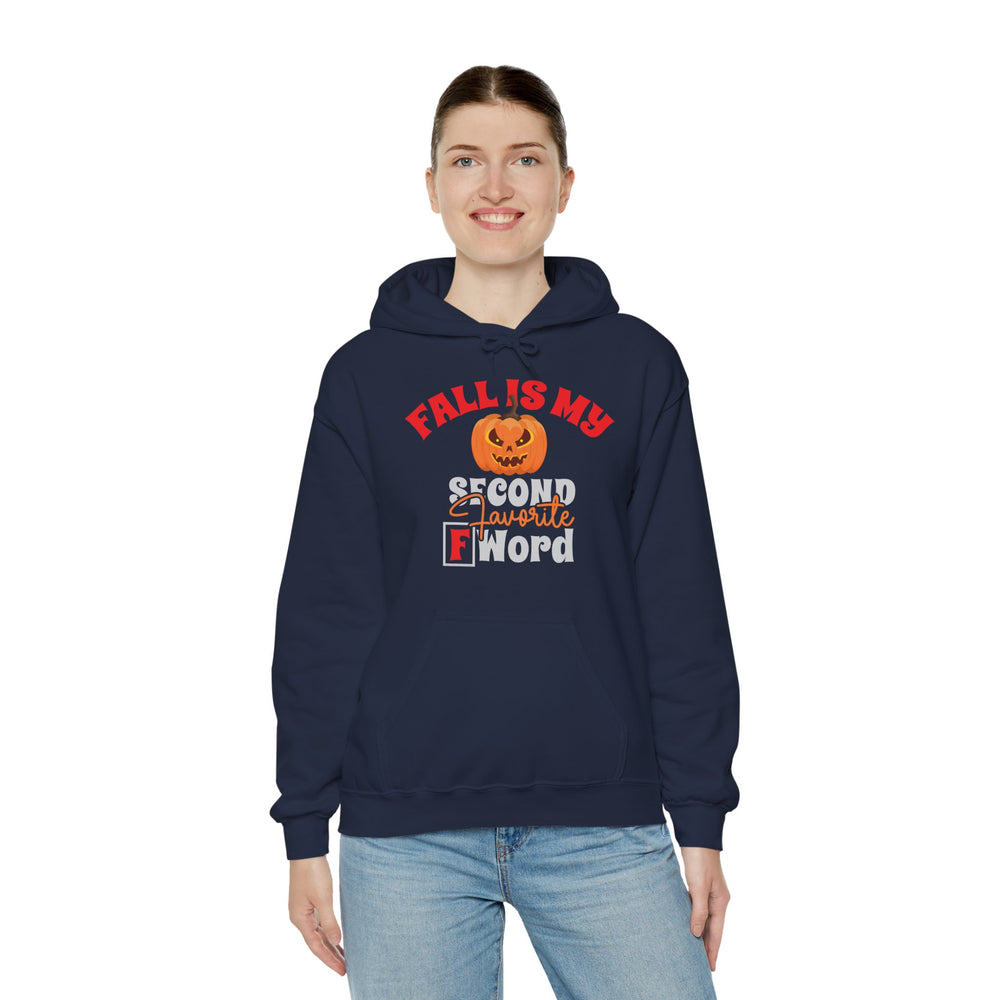 Fall Is My Second Favorite F Word Hooded Sweatshirt