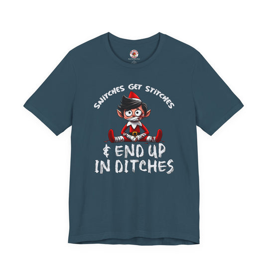 Snitches Get Stitches T-Shirt
