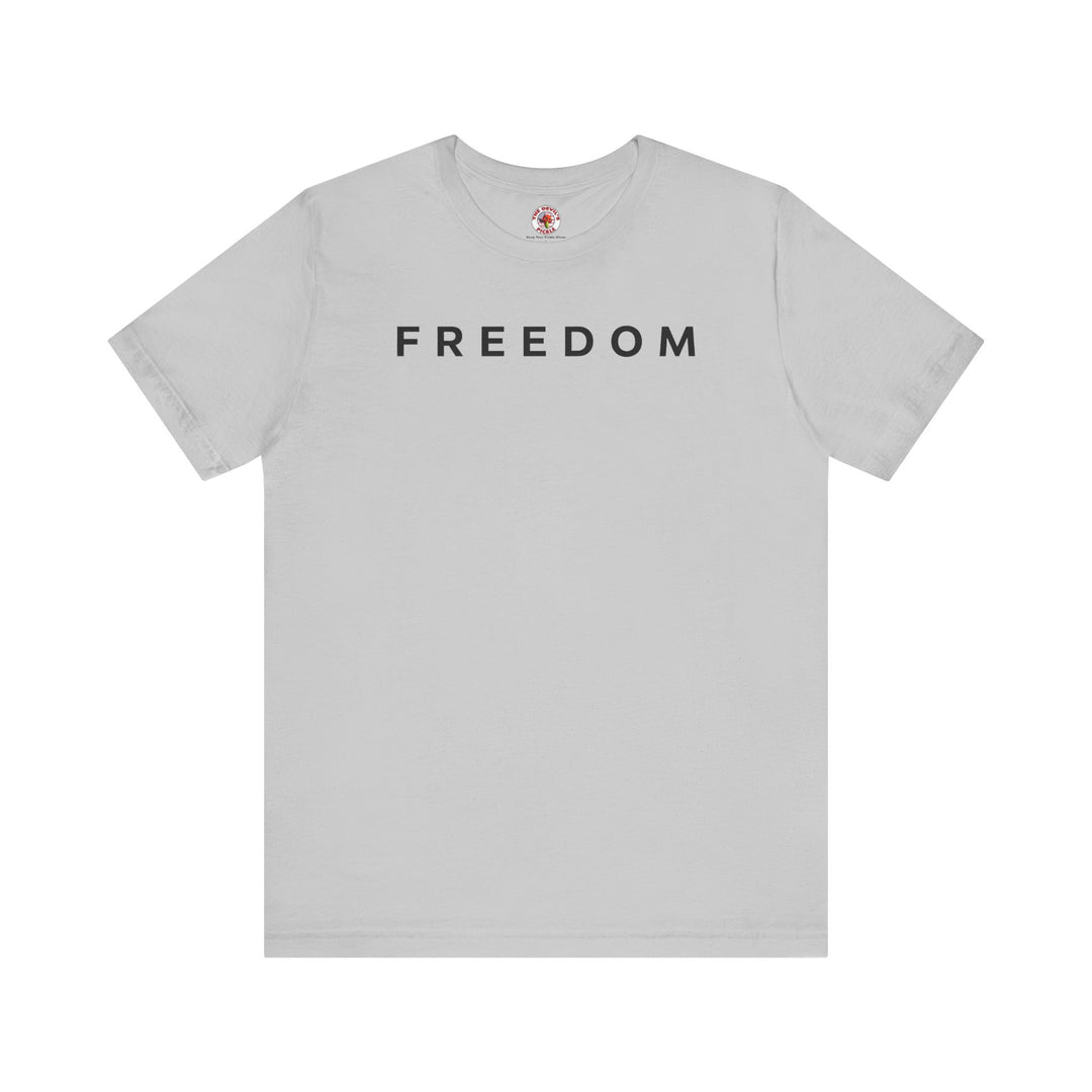 Freedom T-Shirt
