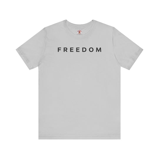 Freedom T-Shirt