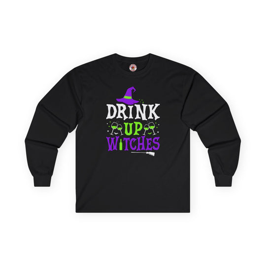 Drink Up Witches Long Sleeve Tee