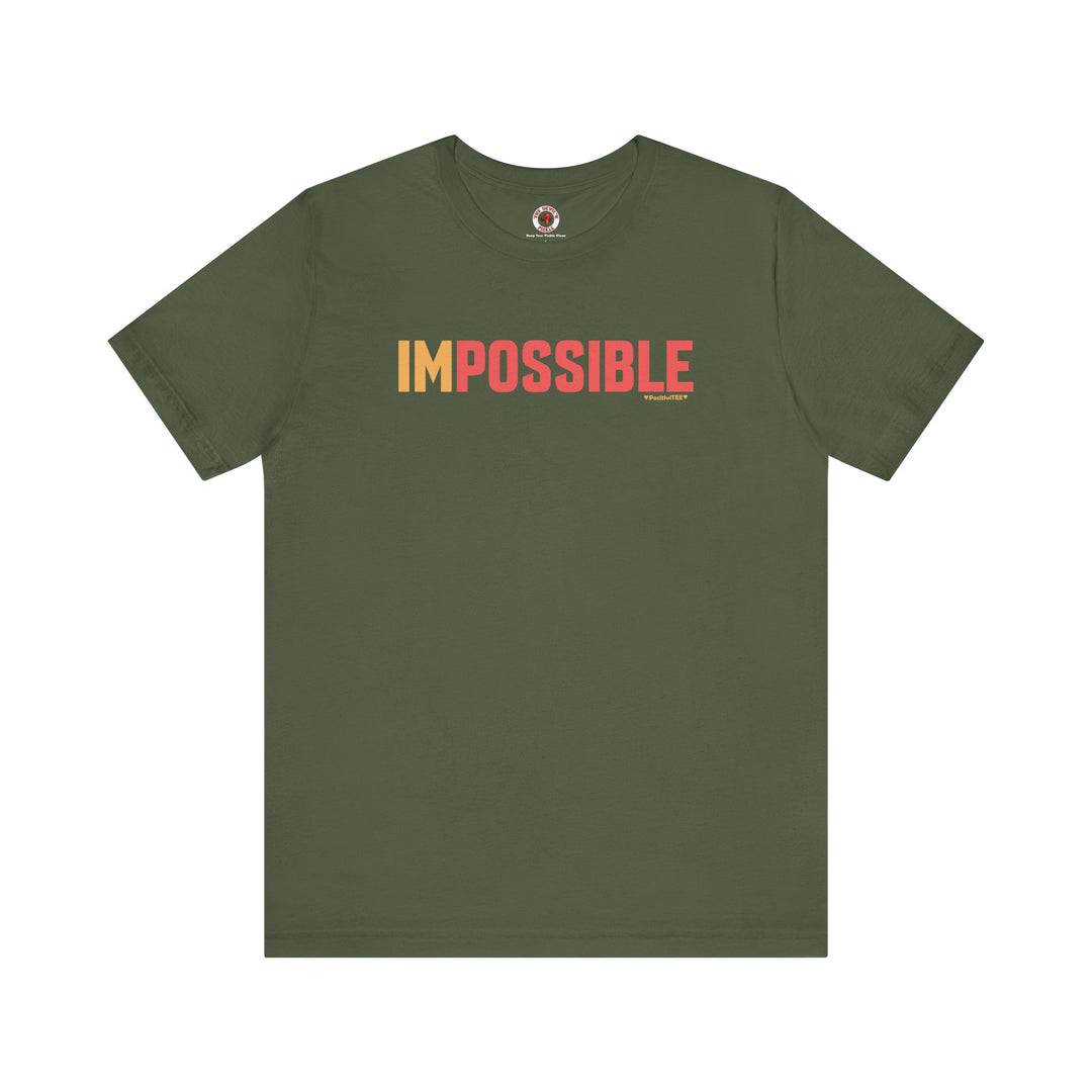 I'm Possible T-Shirt