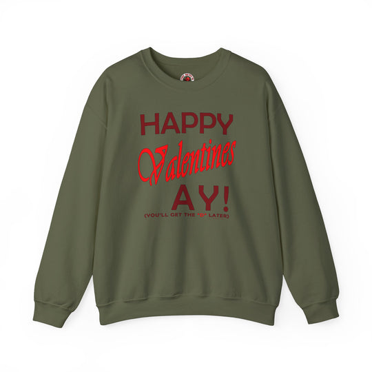 Happy Valentine's Ay Crewneck Sweatshirt