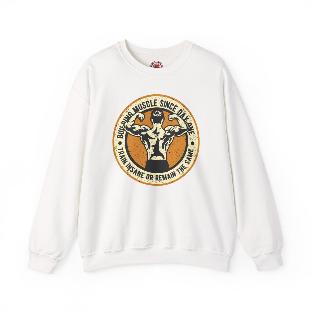 Building Muscle Since Day One Crewneck Sweatshirt