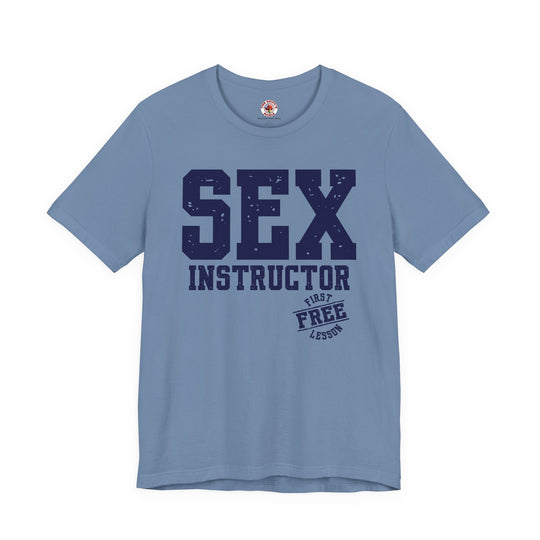 Sex Instructor T-Shirt