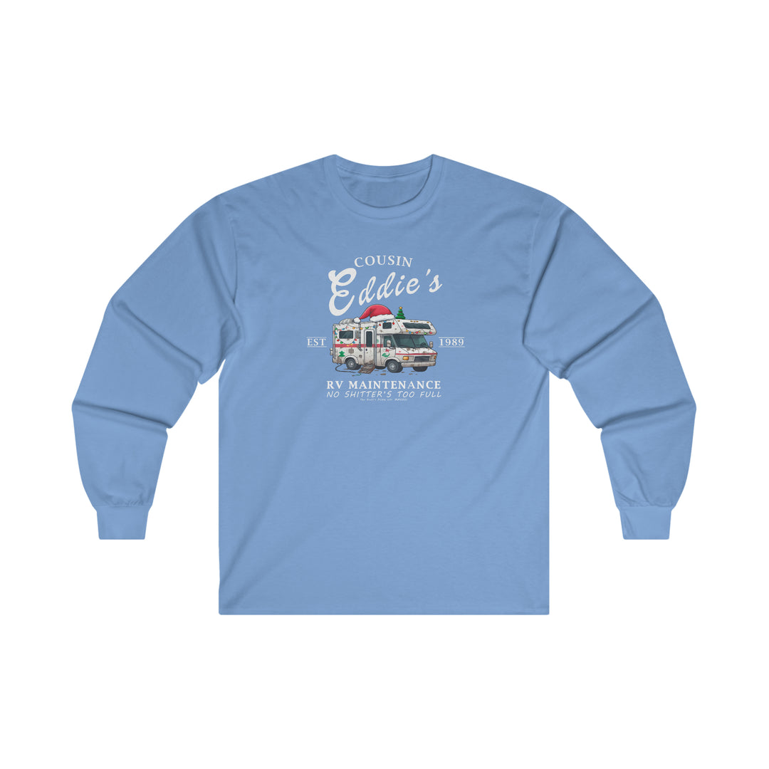 Cousin Eddie's RV Maintenance Long Sleeve Tee