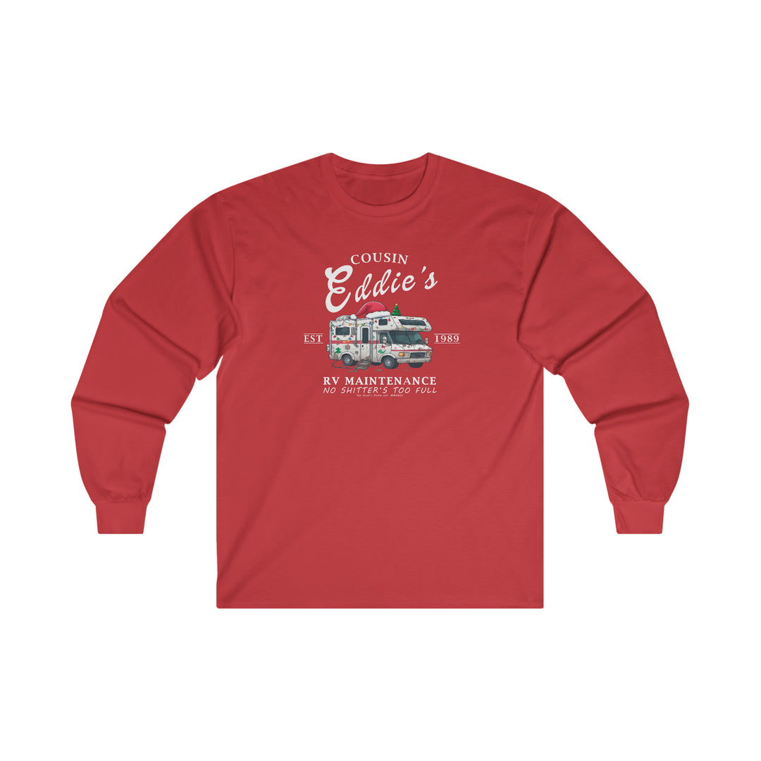 Cousin Eddie's RV Maintenance Long Sleeve Tee