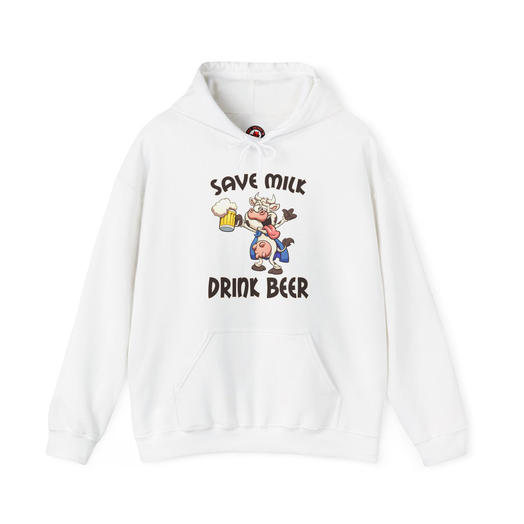 Save Milk Drink Beer Hooded Sweatshirt