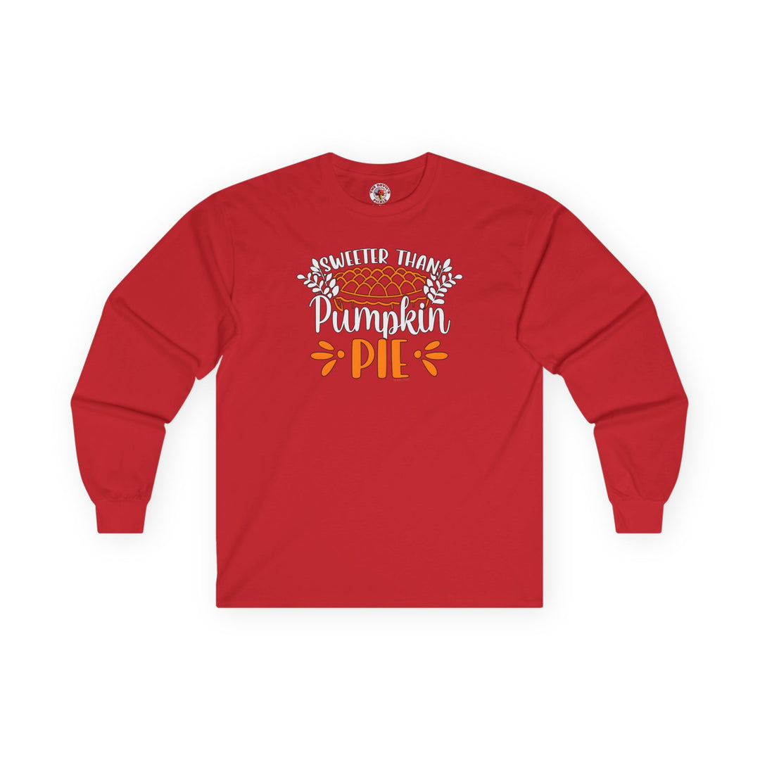 Sweeter Than Pumpkin Pie Long Sleeve Tee