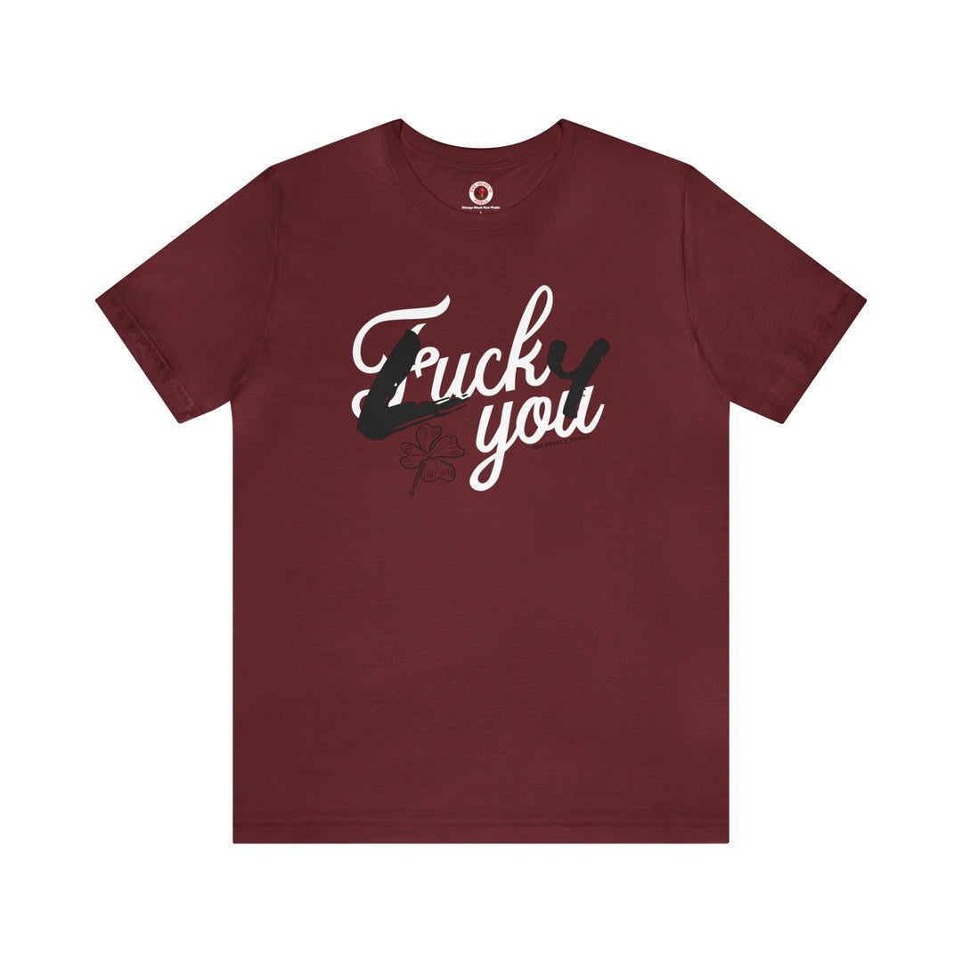 Lucky You T-Shirt