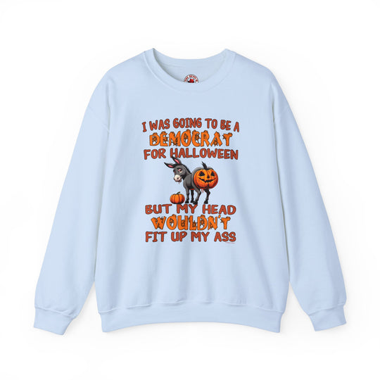 Democrat for Halloween Crewneck Sweatshirt